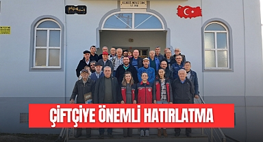 ÇİFTÇİYE ÖNEMLİ HATIRLATMA