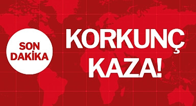 KORKUNÇ KAZA!