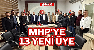 MHP'YE 13 YENİ ÜYE