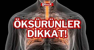 ÖKSÜRÜNLER DİKKAT!