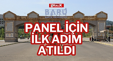 PANEL İÇİN İLK ADIM ATILDI