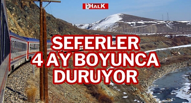 SEFERLER 4 AY BOYUNCA DURUYOR