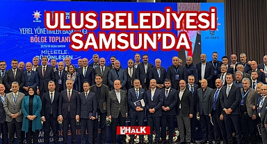 Ulus Belediyesi Samsun’da