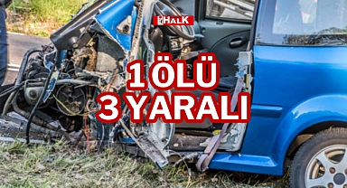 1 ÖLÜ 3 YARALI