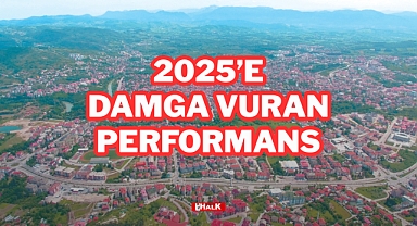 2025’E DAMGA VURAN PERFORMANS