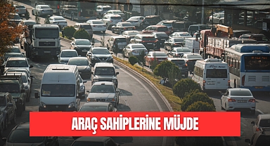 ARAÇ SAHİPLERİNE MÜJDE