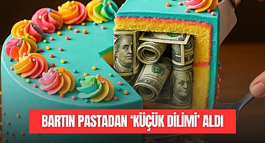 BARTIN 'KÜÇÜK DİLİMİ' ALDI