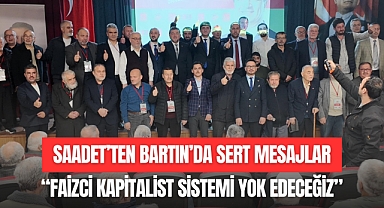 “FAİZCİ KAPİTALİST SİSTEMİ YOK EDECEĞİZ”