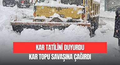 KAR TOPU SAVAŞINA ÇAĞIRDI