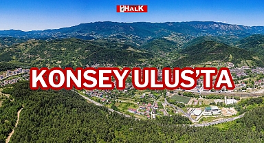 KONSEY ULUS'TA