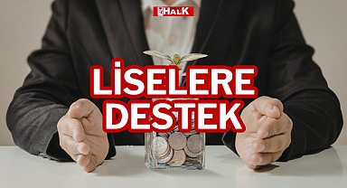 LİSELERE DESTEK