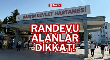 RANDEVU ALANLAR DİKKAT!