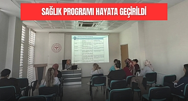 Sağlık Programı Hayata Geçirildi