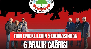 SENDİKADAN 6 ARALIK ÇAĞRISI