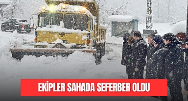 TÜM EKİPLER SAHADA