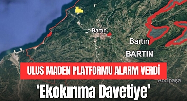 ULUS MADEN PLATFORMU ALARM VERDİ
