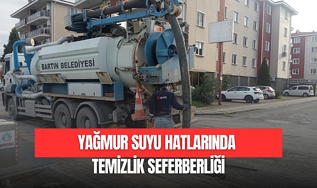 YAĞMUR SUYU HATLARINDA TEMİZLİK SEFERBERLİĞİ