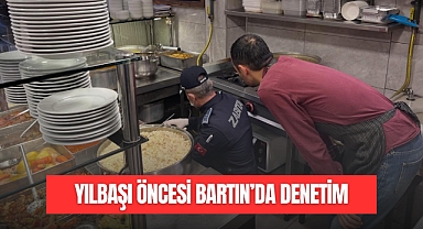 YILBAŞI ÖNCESİ BARTIN’DA DENETİM
