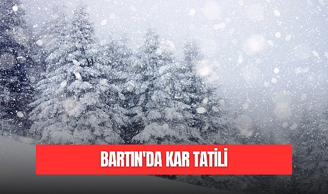 BARTIN'DA KAR TATİLİ