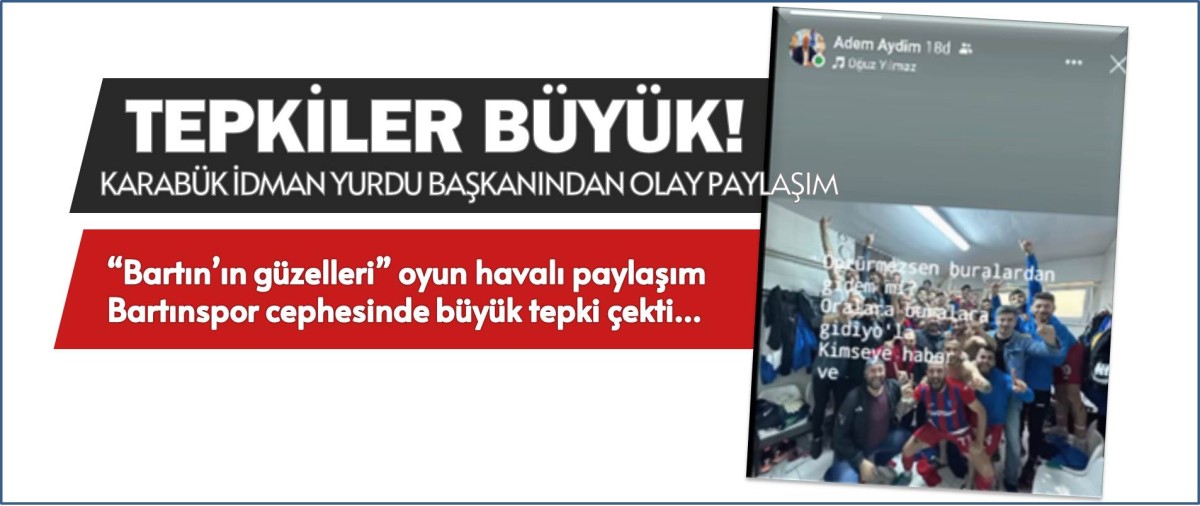 BAŞKANIN PAYLAŞIMINA BÜYÜK TEPKİ