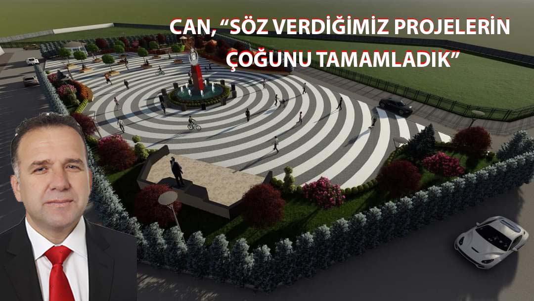 Can, “Projelerimizin çoğunu tamamladık”