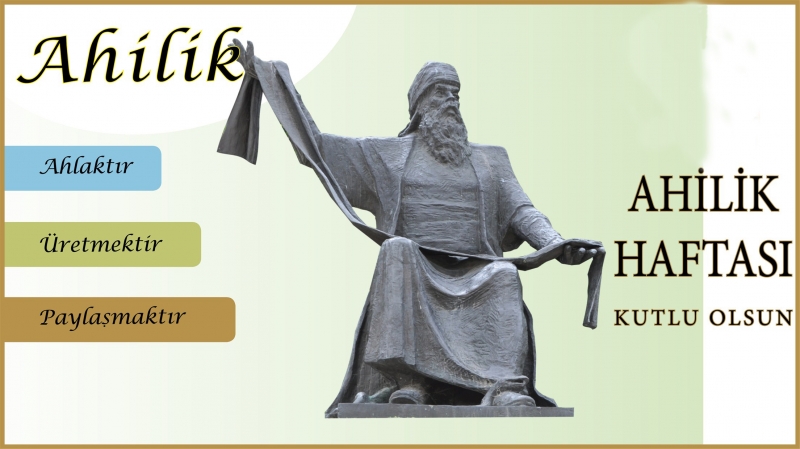 Ahilik Haftası kutlamaları başlıyor