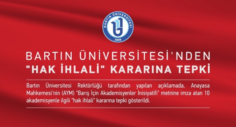 Bartın Üniversitesi’nden “hak ihlali” kararına tepki