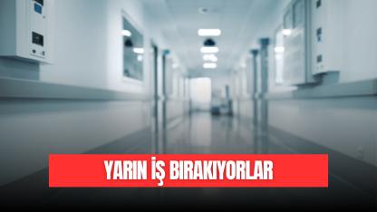 14 OCAK'TA İŞ BIRAKIYORLAR