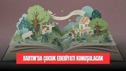 Bartın’da Çocuk Edebiyatı Konuşulacak
